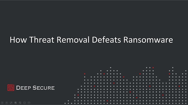 How Threat Removal Defeats Ransomware