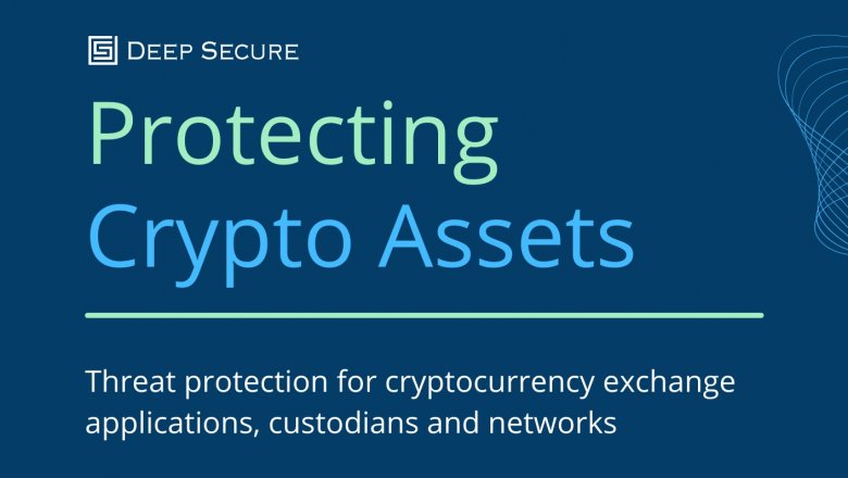 Protecting Crypto Assets