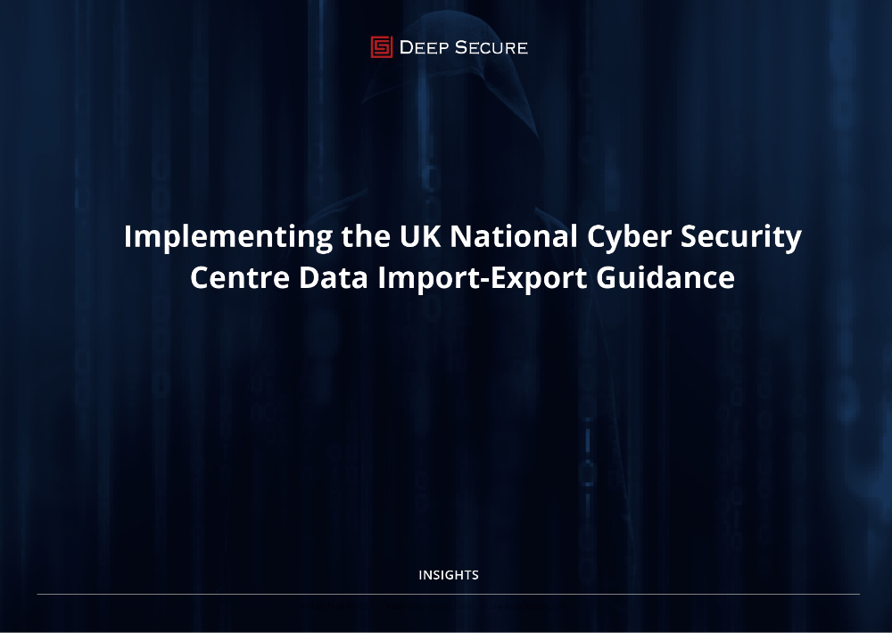 Implementing UK NCSC Guidance on Data Import-Export