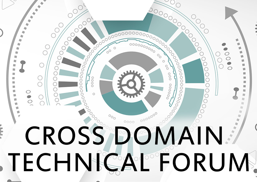 Cross Domain Technical Forum – January 29 & 30, 2018