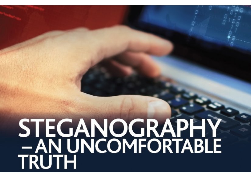 Steganography - an uncomfortable truth